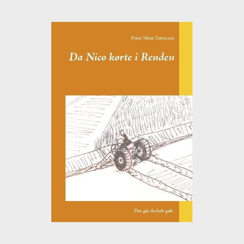 Da Nico K�rte I Renden - Peter Mose S�rensen - Bog