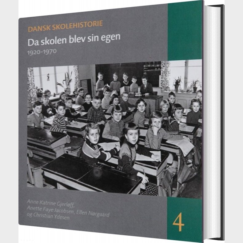 Da Skolen Blev Sin Egen - Anette Faye Jacobsen - Bog