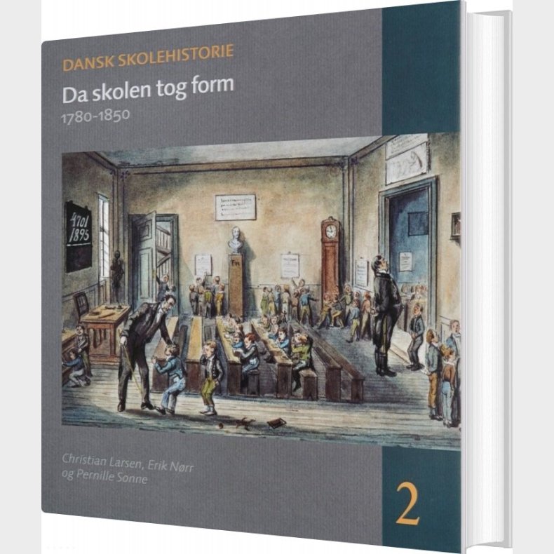 Da Skolen Tog Form - Christian Larsen - Bog