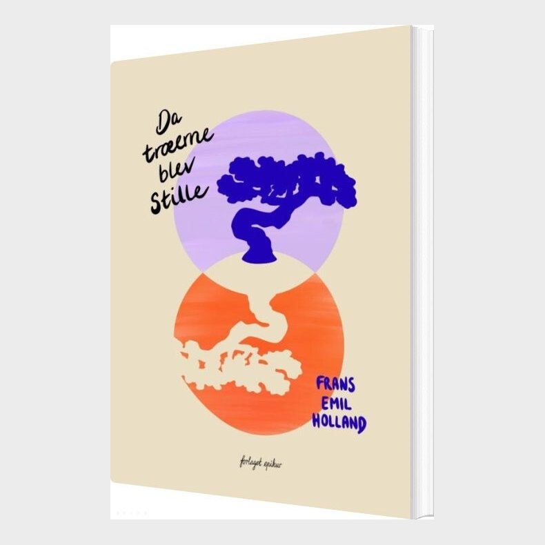 Da Tr�erne Blev Stille - Frans Emil Holland - Bog
