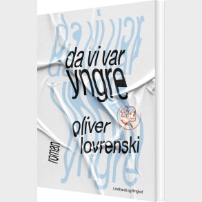Da Vi Var Yngre - Oliver Lovrenski - Bog