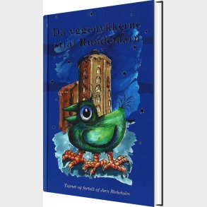 Da Yggenykkerne Stjal Rundetaarn - J�rn Birkeholm - Bog