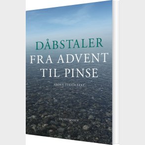 D�bstaler Fra Advent Til Pinse - Arne M�rup - Bog