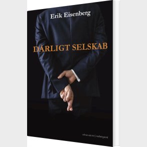 D�rligt Selskab - Erik Eisenberg - Bog