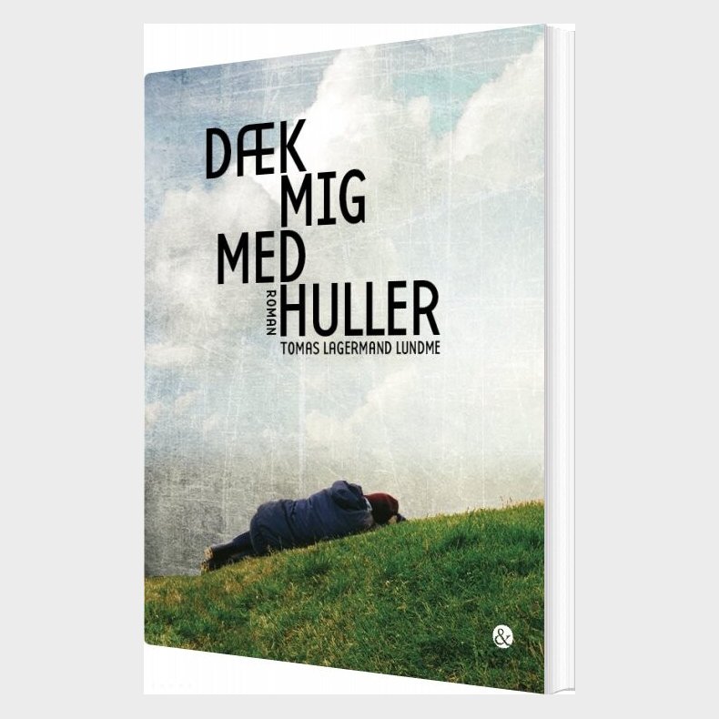 D�k Mig Med Huller - Tomas Lagermand Lundme - Bog