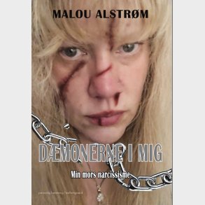 D�monerne I Mig - Malou Alstr�m - Bog