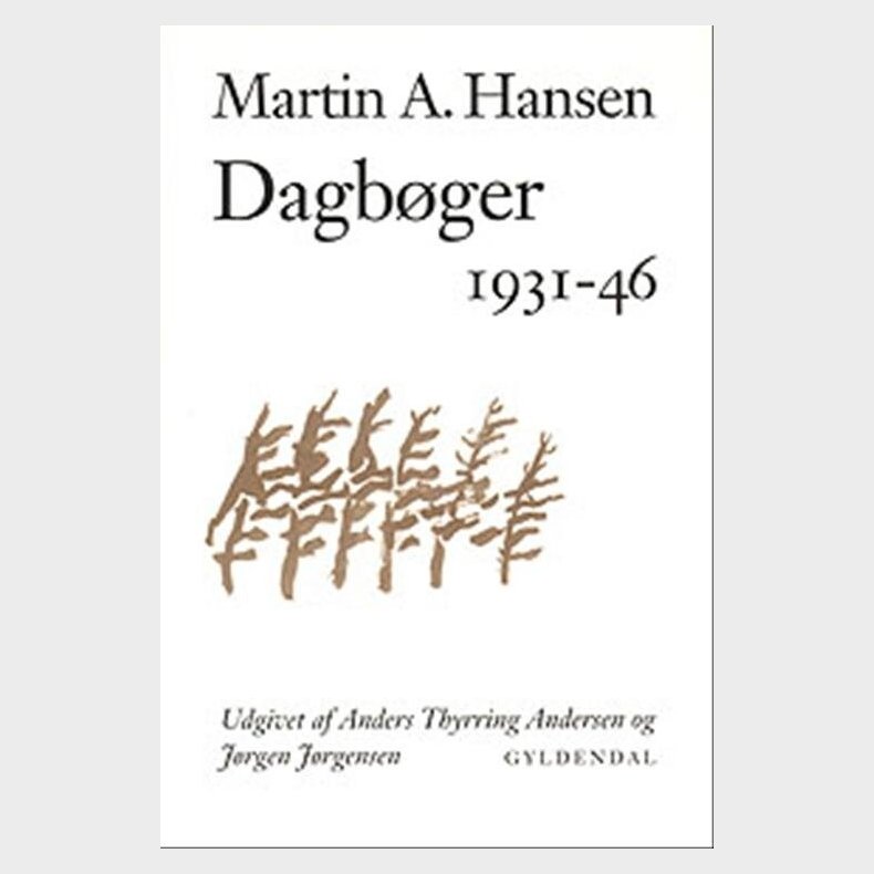 Dagb�ger - Martin A. Hansen - Bog