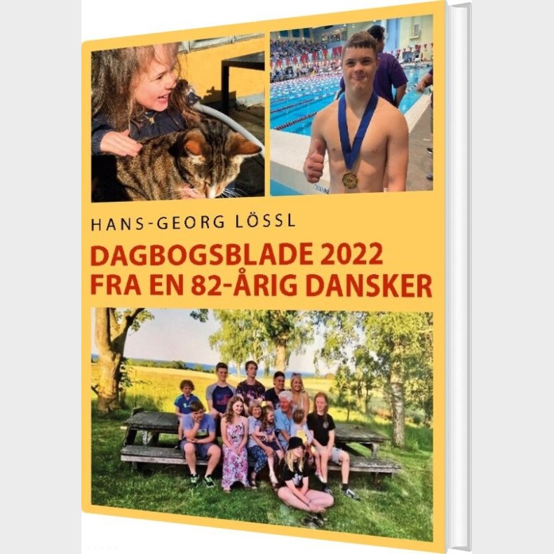 Dagbogsblade 2022 Fra En 82-�rig Dansker - Hans-georg L�ssl - Bog