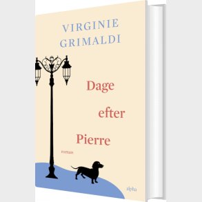 Dage Efter Pierre - Virginie Grimaldi - Bog
