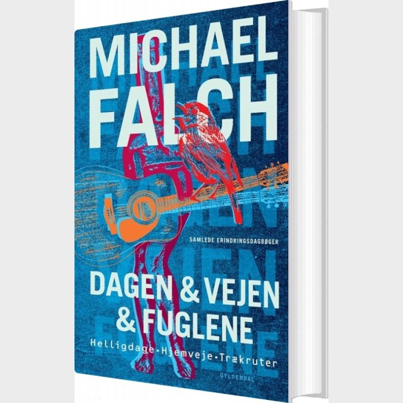 Dagen & Vejen & Fuglene - Michael Falch - Bog