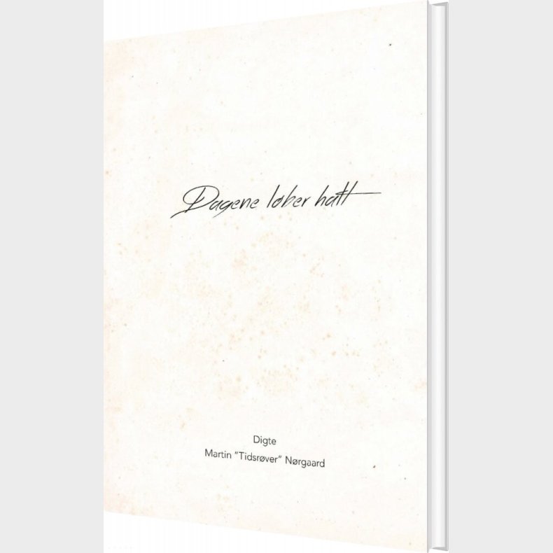 Dagene L�ber Halt - Martin N�rgaard - Bog