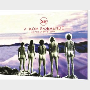Daisy - Vi Kom Sv�vende - Lars Muhl - Bog