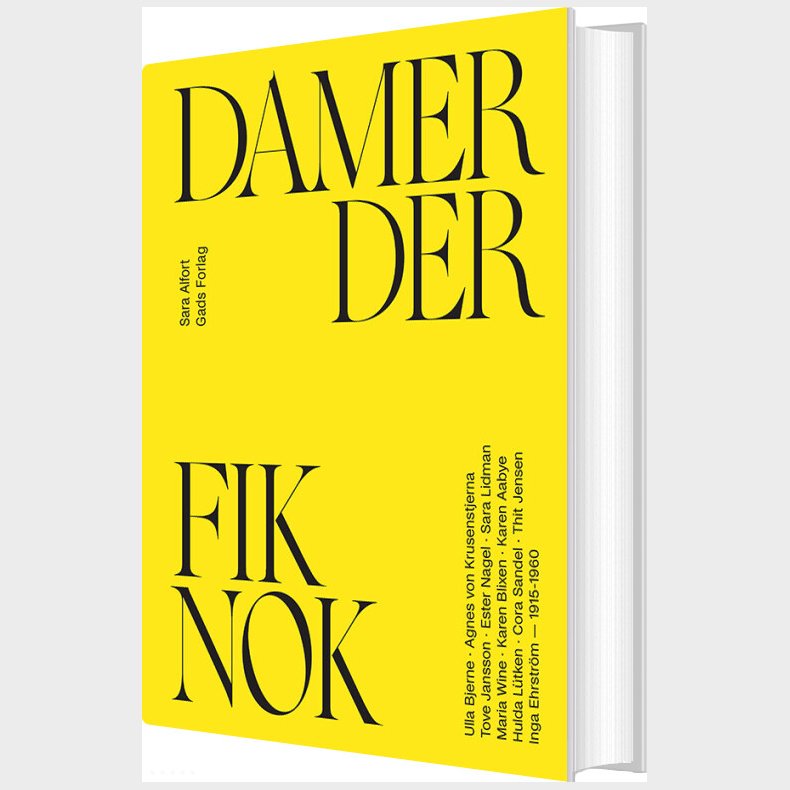 Damer Der Fik Nok - Sara Alfort - Bog