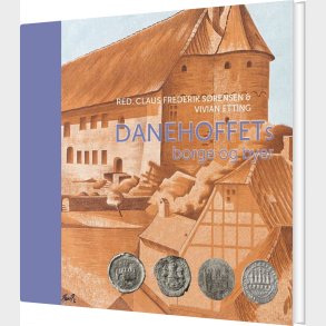 Danehoffets Borge Og Byer - Vivian Etting - Bog