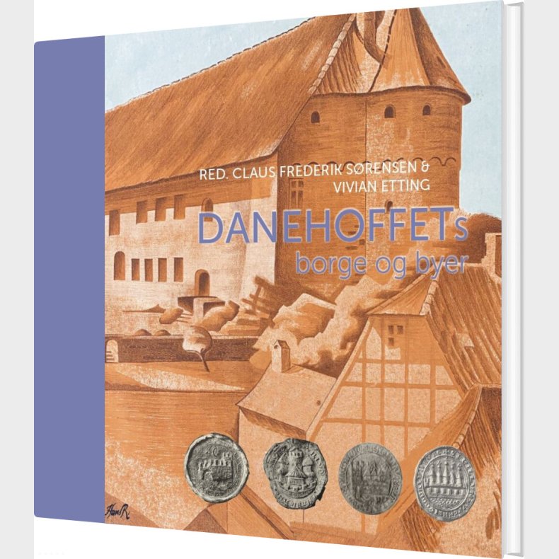 Danehoffets Borge Og Byer - Vivian Etting - Bog