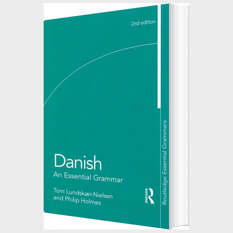 Danish - An Essential Grammar - Tom Lundsk�r-nielsen - English Book