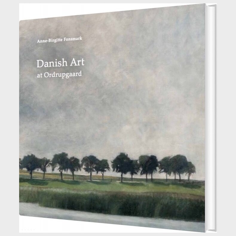 Danish Art At Ordrupgaard - Anne-birgitte Fonsmark - English Book