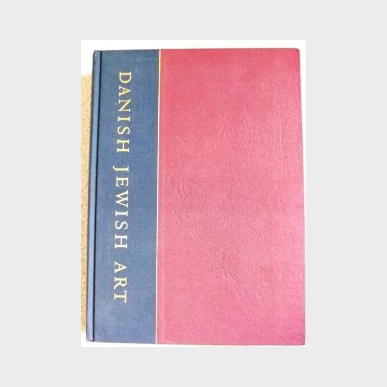 Danish Jewish Art - Lise Svanholm - English Book