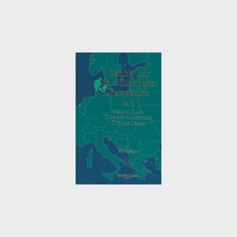 Danish Law In A European Perspective - Ditlev Tamm - English Book