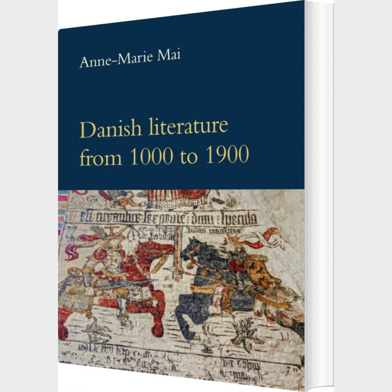 Danish Literature From 1000 To 1900 - Anne-marie Mai - English Book