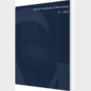 Danish Yearbook Of Musicology - Michael Fjelds�e - English Book
