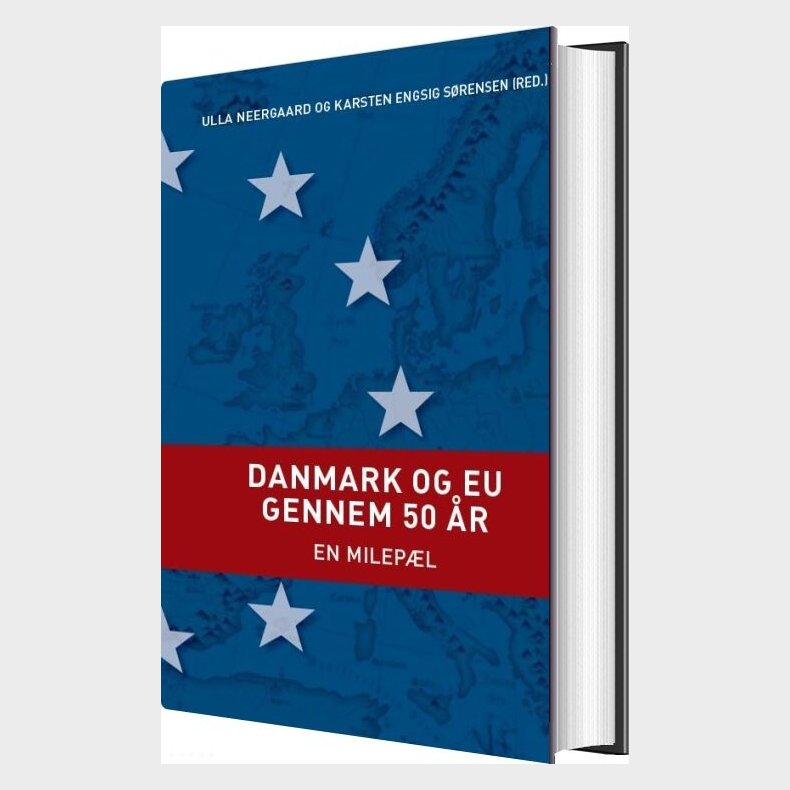 Danmark Og Eu Gennem 50 �r - Ulla Neergaard - Bog