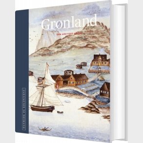 Danmark Og Kolonierne - Gr�nland - H.c. Gull�v - Bog