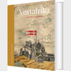 Danmark Og Kolonierne - Vestafrika - Niels Brimnes - Bog