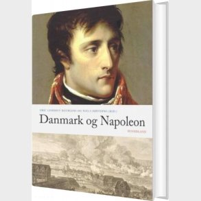 Danmark Og Napoleon - Lally Hoffmann - Bog