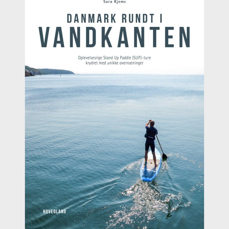 Danmark Rundt I Vandkanten - Sara Kjems - Bog