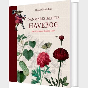 Danmarks �ldste Havebog - Gunvor Maria Juul - Bog
