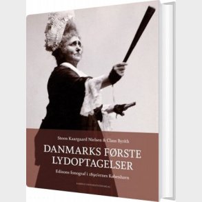 Danmarks F�rste Lydoptagelser - Steen Kargaard Nielsen - Bog