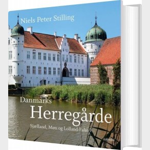 Danmarks Herregrde - Niels Peter Stilling - Bog
