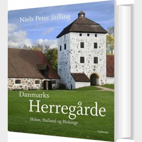 Danmarks Herregrde - Niels Peter Stilling - Bog