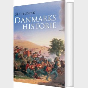 Danmarks Historie - Ole Feldb�k - Bog