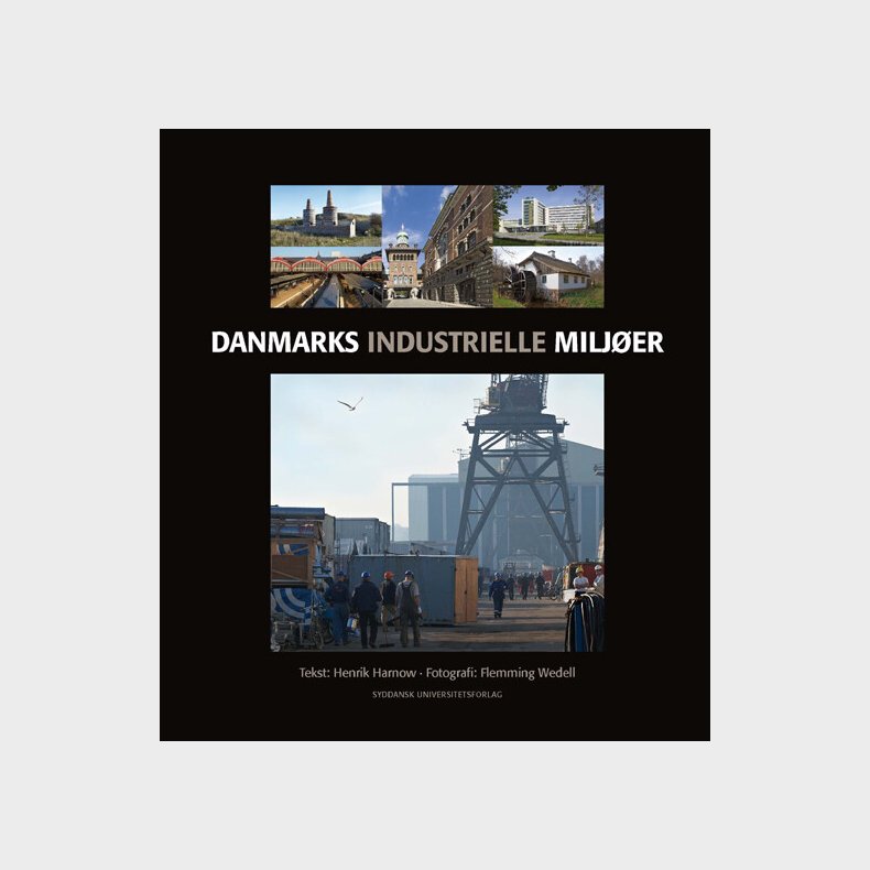Danmarks Industrielle Milj�er - Henrik Harnow - Bog
