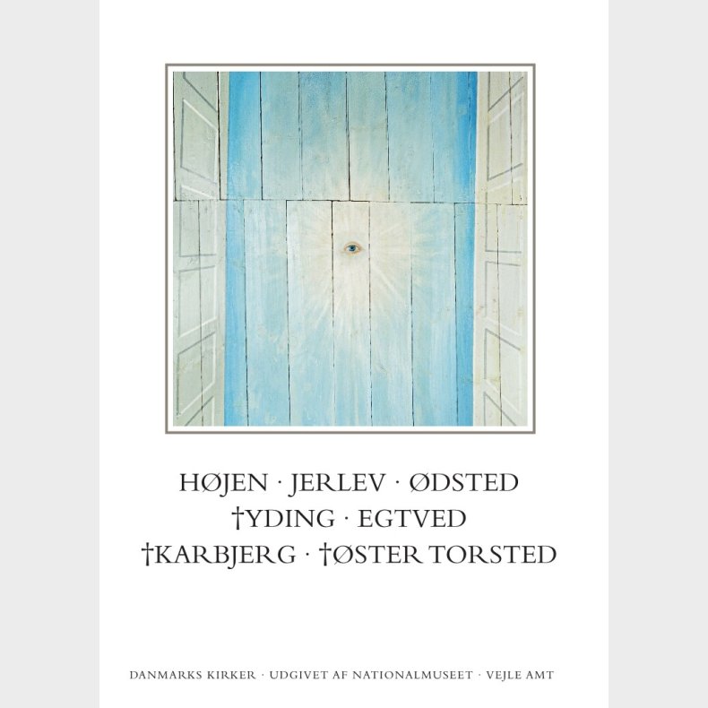 Danmarks Kirker: Vejle Amt, Hft. 28-29. H�jen, Jerlev, �dsted, yding, Egtved, karbjerg, �ster Torsted - Martin Wangsgaard J�rgensen - Bog