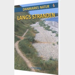 Danmarks Natur Langs Stranden - Ole Frank J�rgensen - Bog