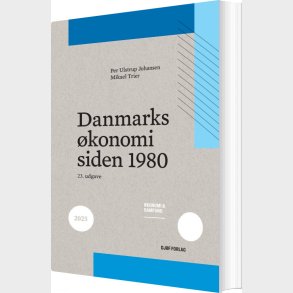 Danmarks �konomi Siden 1980 - Per Ulstrup Johansen - Bog