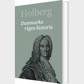 Danmarks Riges Historie 2 - Ludvig Holberg - Bog