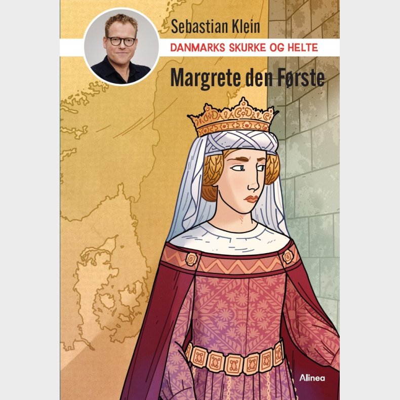 Danmarks Skurke Og Helte - Margrete Den F�rste - Sebastian Klein - Bog