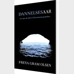 Dannelsesaar - Freya Gram Olsen - Bog