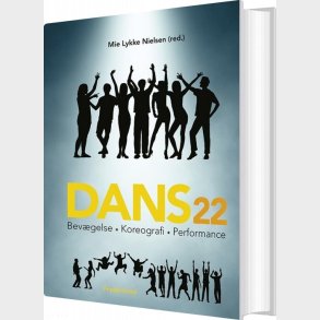 Dans 22 - Mie Lykke Nielsen - Bog