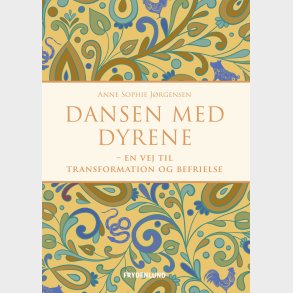 Dansen Med Dyrene - Anne Sophie J�rgensen - Bog