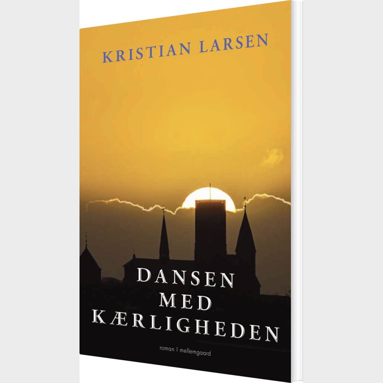Dansen Med K�rligheden - Kristian Larsen - Bog