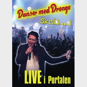 Danser Med Drenge: Skrl - Live I Portalen - DVD - Film