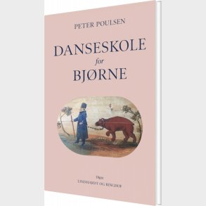 Danseskole For Bj�rne - Peter Poulsen - Bog