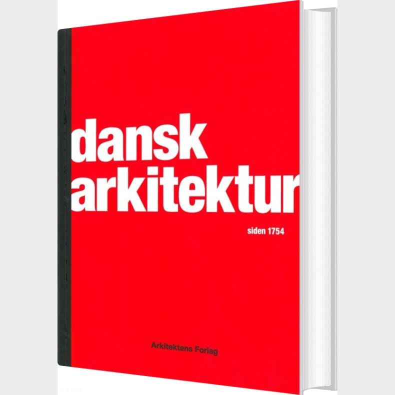 Dansk Arkitektur Siden 1754 - Tobias Faber - Bog