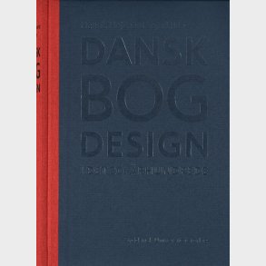 Dansk Bogdesign I Det 20. �rhundrede - Henrik H�jgaard Sejerkilde - Bog