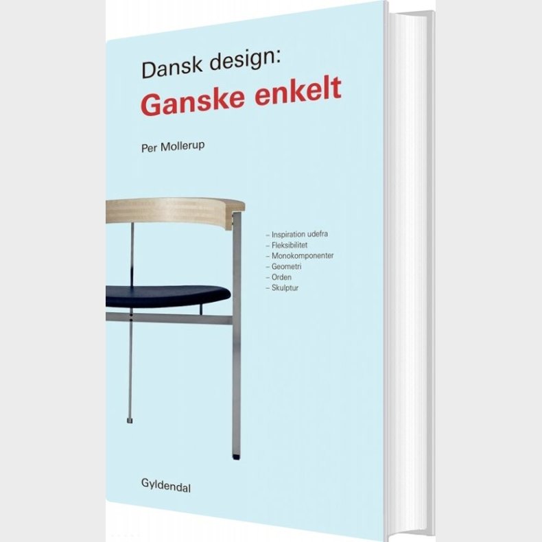 Dansk Design: Ganske Enkelt - Per Mollerup - Bog